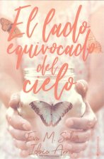 EL LADO EQUIVOCADO DEL CIELO