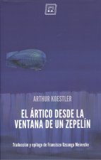 EL ÁRTICO DESDE LA VENTANA DE UN ZEPELIN