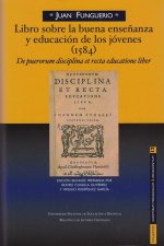 LIBRO SOBRE LA BUENA ENSEÑANZA Y EDUCACION DE LOS JOVENES (