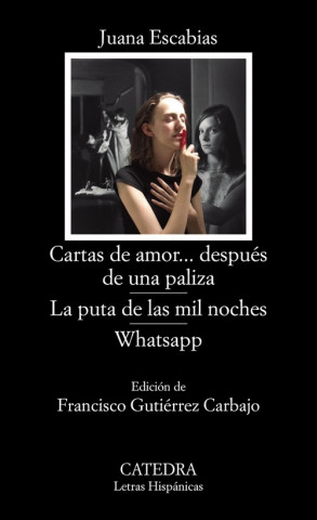 CARTAS DE AMOR... DESPUÈS DE UNA PALIZA / LA PUTA DE LAS MIL NOCHES APP