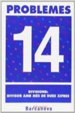 (CAT).(03).PROBLEMES 14:DIVISIONS, DIVISOR AMB MES DUES