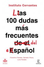 LAS 100 DUDAS MAS FRECUENTES DEL ESPAÑOL