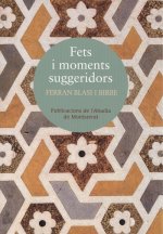 FETS I MOMENTS SUGGERIDORS
