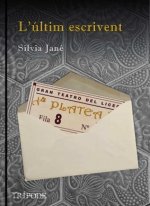L'ULTIM ESCRIVENT
