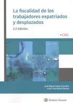 FISCALIDAD DE LOS TRABAJADORES EXPATRIADOS Y DESPLAZADOS