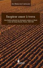 Inspirar amor à terra
