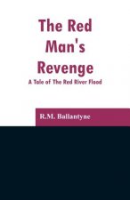 Red Man's Revenge