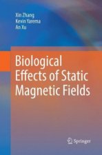 Biological Effects of Static Magnetic Fields