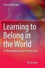 Learning to Belong in the World