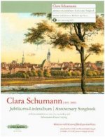 CLARA SCHUMANN ANNIVERSARY SONGBOOK