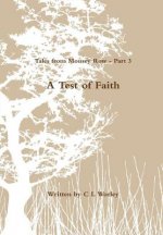 Tales from Mousey Row - A Test of Faith