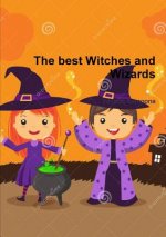 best Witches and Wizards