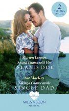 Second Chance With Her Island Doc / Taking A Chance On The Single Dad