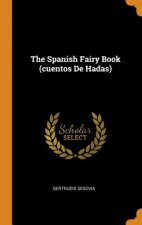Spanish Fairy Book (Cuentos de Hadas)
