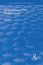 Social History of the Brazilian Samba