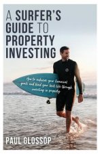 Surfer's Guide to Property Investing
