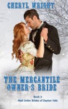 Mercantile Owner's Bride