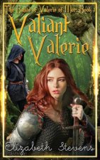 Valiant Valerie