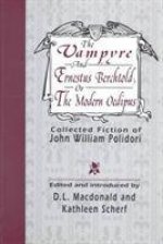 Vampyre and Ernestus Berchtold or, the Modern Oedipus