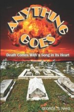 Anything Goes: Death Comes with a Song in Its Heart