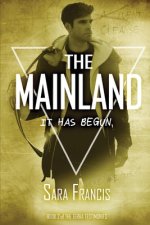 The Mainland: It has begun.