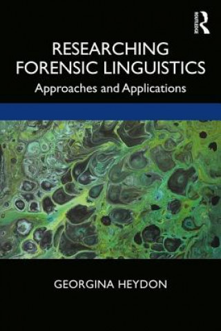 Researching Forensic Linguistics