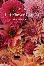 Floret Farm's Cut Flower Garden 100 Postcards