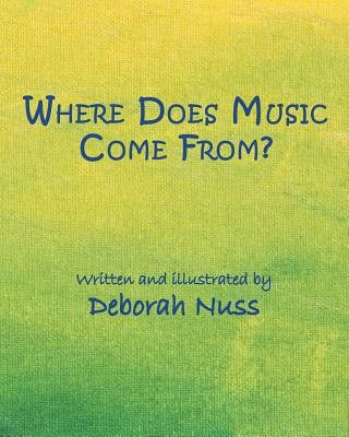 Where Does Music Come From?