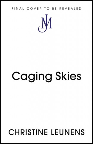 Caging Skies