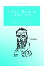 Notes on Bergson and Descartes