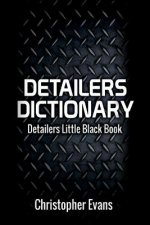 Detailers Dictionary