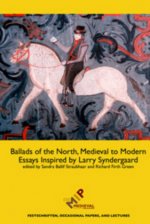 Ballads of the North, Medieval to Modern