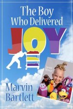 Boy Who Delivered Joy
