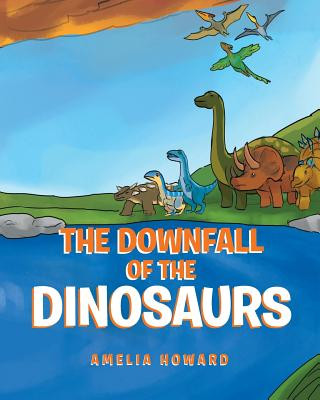 Downfall of the Dinosaurs