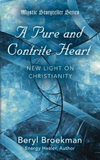 Pure and Contrite Heart