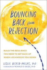 Bouncing Back from Rejection