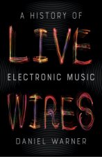 Live Wires