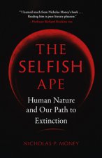 Selfish Ape