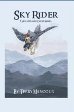 Sky Rider: A Spellmonger Cadet Novel