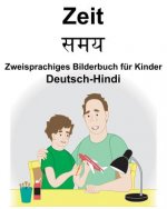 Deutsch-Hindi Zeit Zweisprachiges Bilderbuch für Kinder