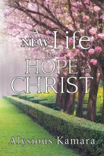 New Life and Hope in Christ