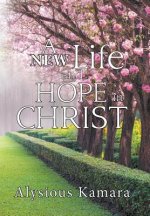 New Life and Hope in Christ