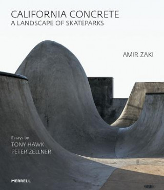 California Concrete (Tony Hawk,Peter Zellner,Amir Zaki)(Kemény kötésű)