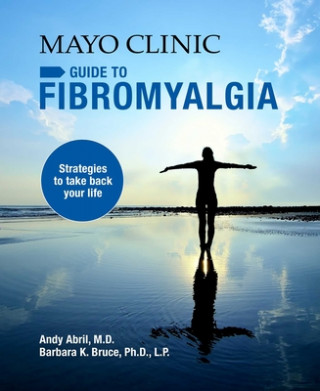 Mayo Clinic Guide To Fibromyalgia