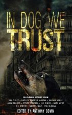 In Dog We Trust