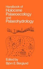 Handbook of Holocene Palaeoecology and Palaeohydrology