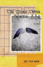 George Oppen Memorial BBQ