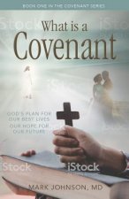 What is a Covenant?