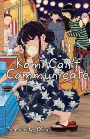 Komi Can't Communicate, Vol. 3 (Tomohito Oda)(Brožovaná)