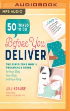 50 THINGS TO DO BEFORE YOU DELIVER